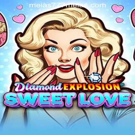 Exploring the World of DiamondExplosionSweetLove: A Deep Dive